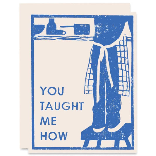 You Taught Me How Mother and Father Card