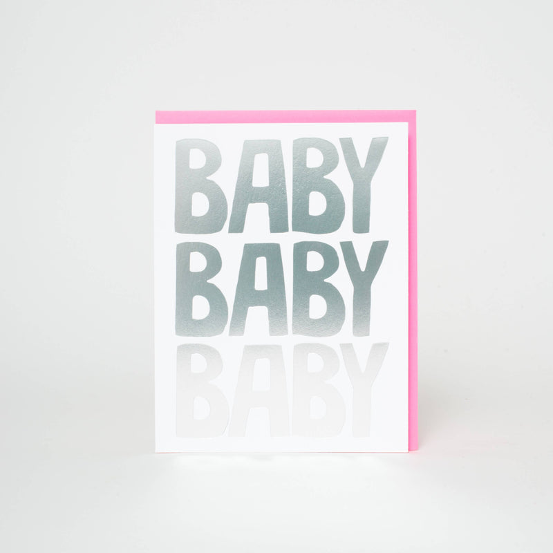 Baby Baby Baby Letterpress Greeting Card