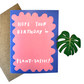 Plant-tastic Birthday - Monstera Magnet w/Card