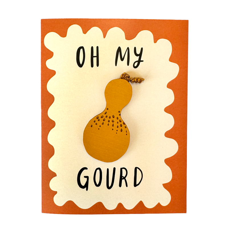Pic of the &quo;Oh My Gourd - Gourd Magnet w/Card&quo;