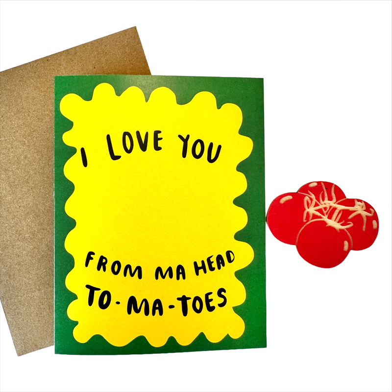 I Love You From Ma Head Tomatoes - Tomato Magnet w/Card