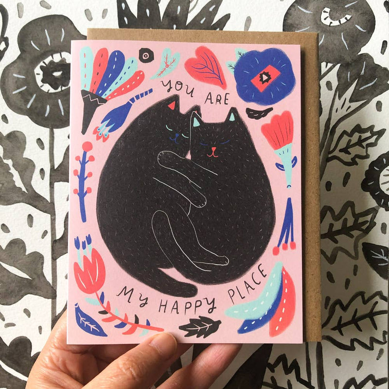 Kitty You Are My Happy Place Love Greeting Card