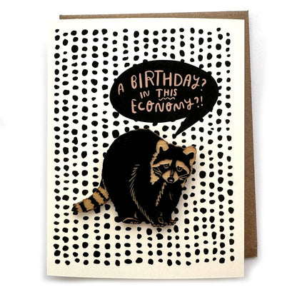 Pic of the &quo;Happy Birthday, in this Economy? - Raccoon Magnet w/Card&quo;