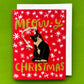 Meowy Christmas - Cat Ornament w/Card