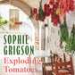 Exploding Tomatoes and Other Stories