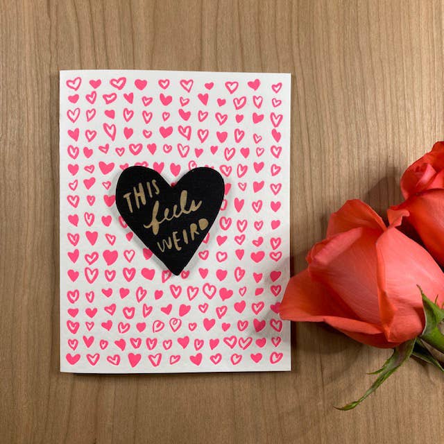 This Feels Weird Letterpress - Heart Magnet w/Card
