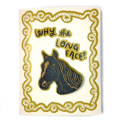 Pic of the Why The Long Face? - Horse Magnet w/Card""