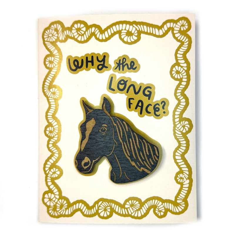 Pic of the Why The Long Face? - Horse Magnet w/Card""