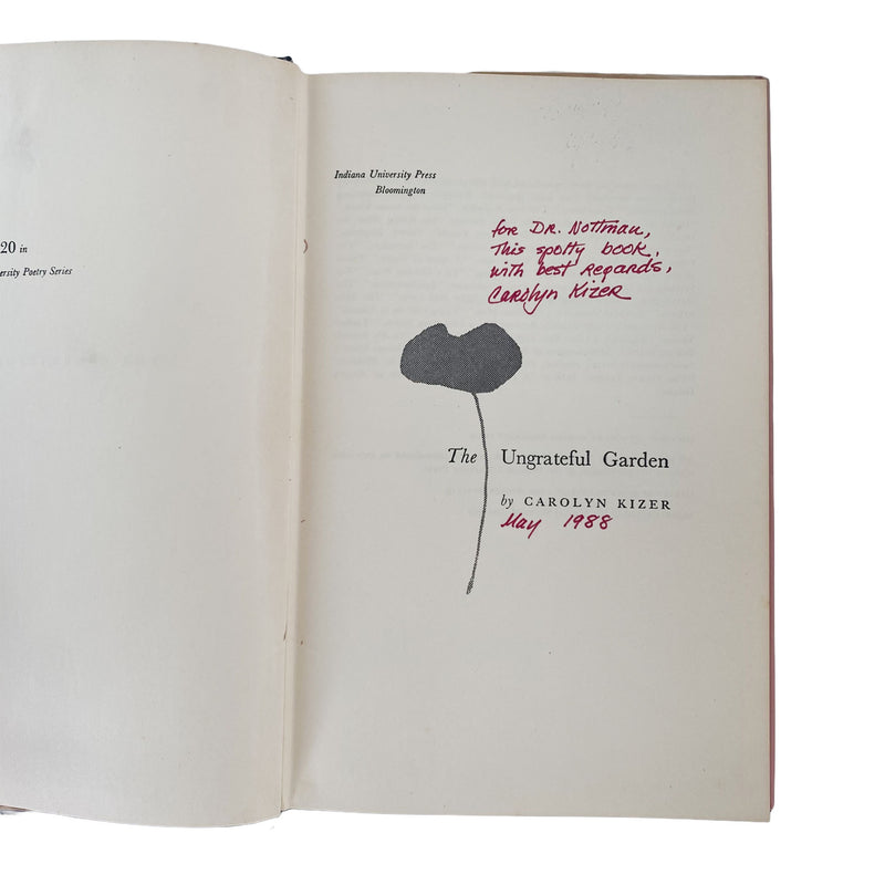 The Ungrateful Garden by Carolyn Kizer