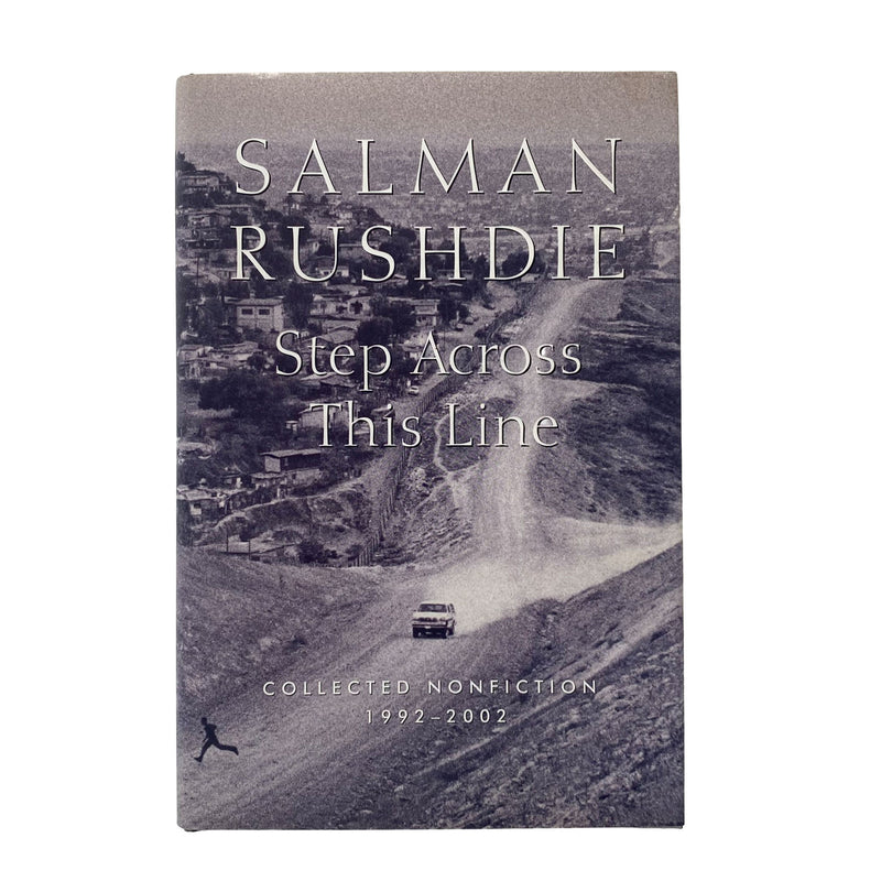 Step Across This Line by Salman Rushdie
