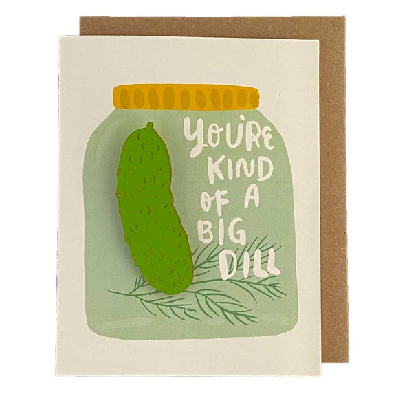 Pic of the Big Dill - Pickle  Magnet w/Card""