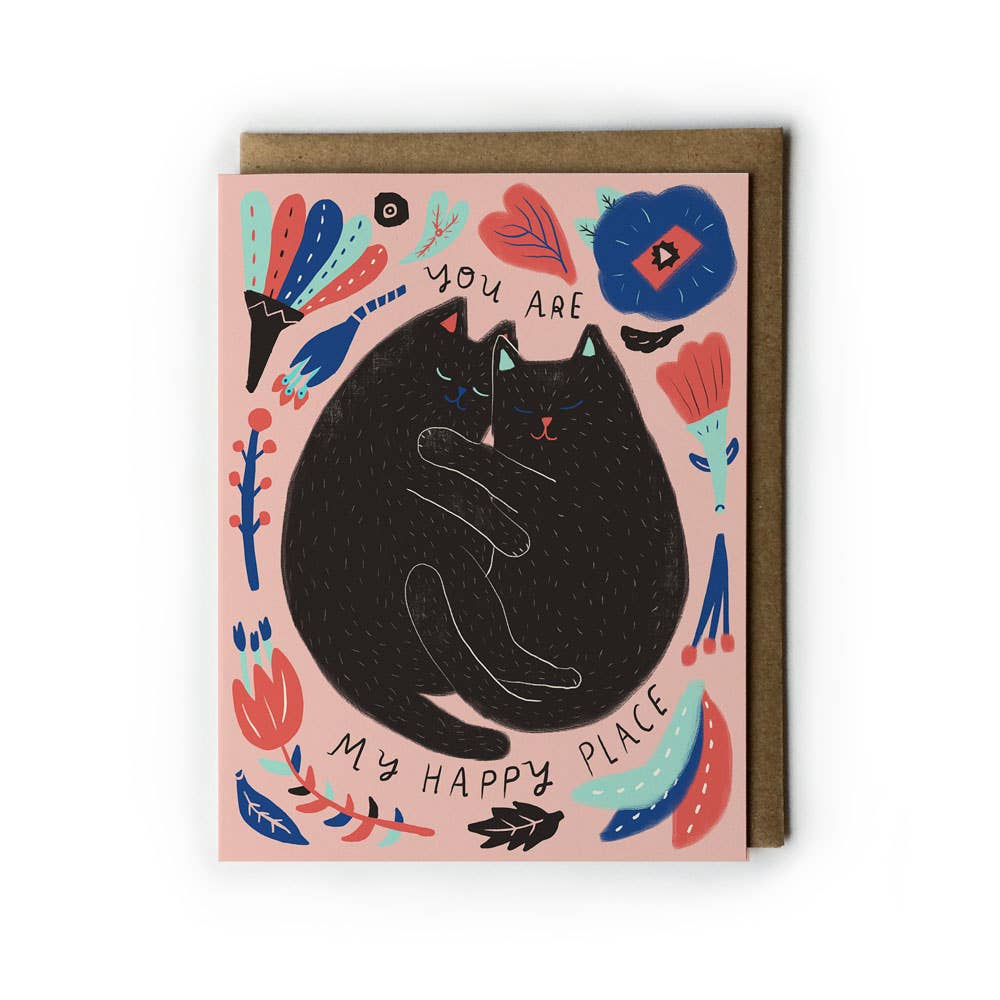 Kitty You Are My Happy Place Love Greeting Card