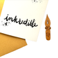 You're Inkredible - Pen Nib Magnet w/Card