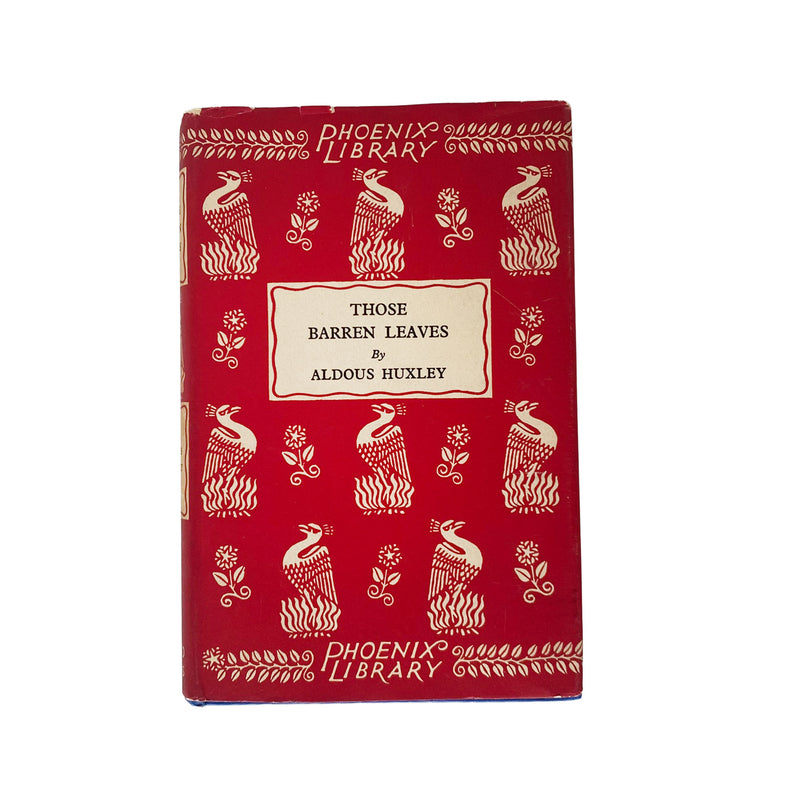 Those Barren Leaves by Aldous Huxley