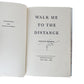 Open book with title 'Walk Me to the Distance' signed by Percival Everett on a white background
